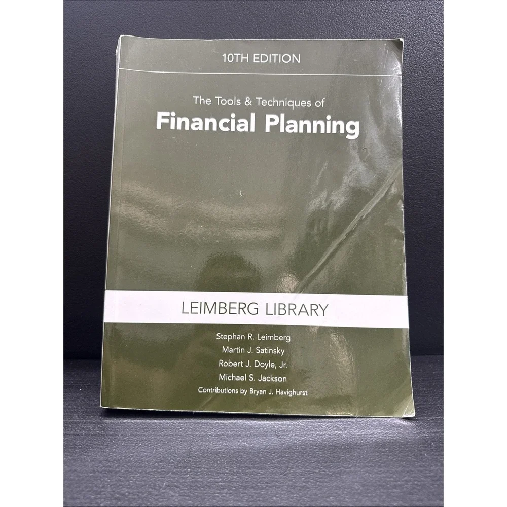 The Tools & Techniques of Financial Planning, 10th Edition (Tools and Techniques